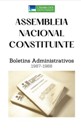 Assembleia Nacional Constituinte [1987-1988]: Boletins Administrativos 1987-1988