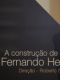 A construção de Fernando Henrique [gravação de vídeo]