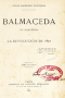 Balmaceda: su gobierno y la revolución de 1891. Tomo segundo