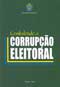 Combatendo a corrupção eleitoral : tramitação do primeiro projeto de lei de iniciativa popular aprovado pelo Congresso Nacional