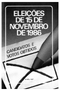 Eleições de 15 de novembro de 1986: candidatos e votos obtidos