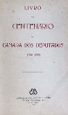 Livro do centenário da Câmara dos Deputados, 1826-1926
